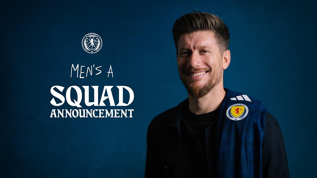 First Squad Announcement | Sébastien Pocognoli | Scotland National Team