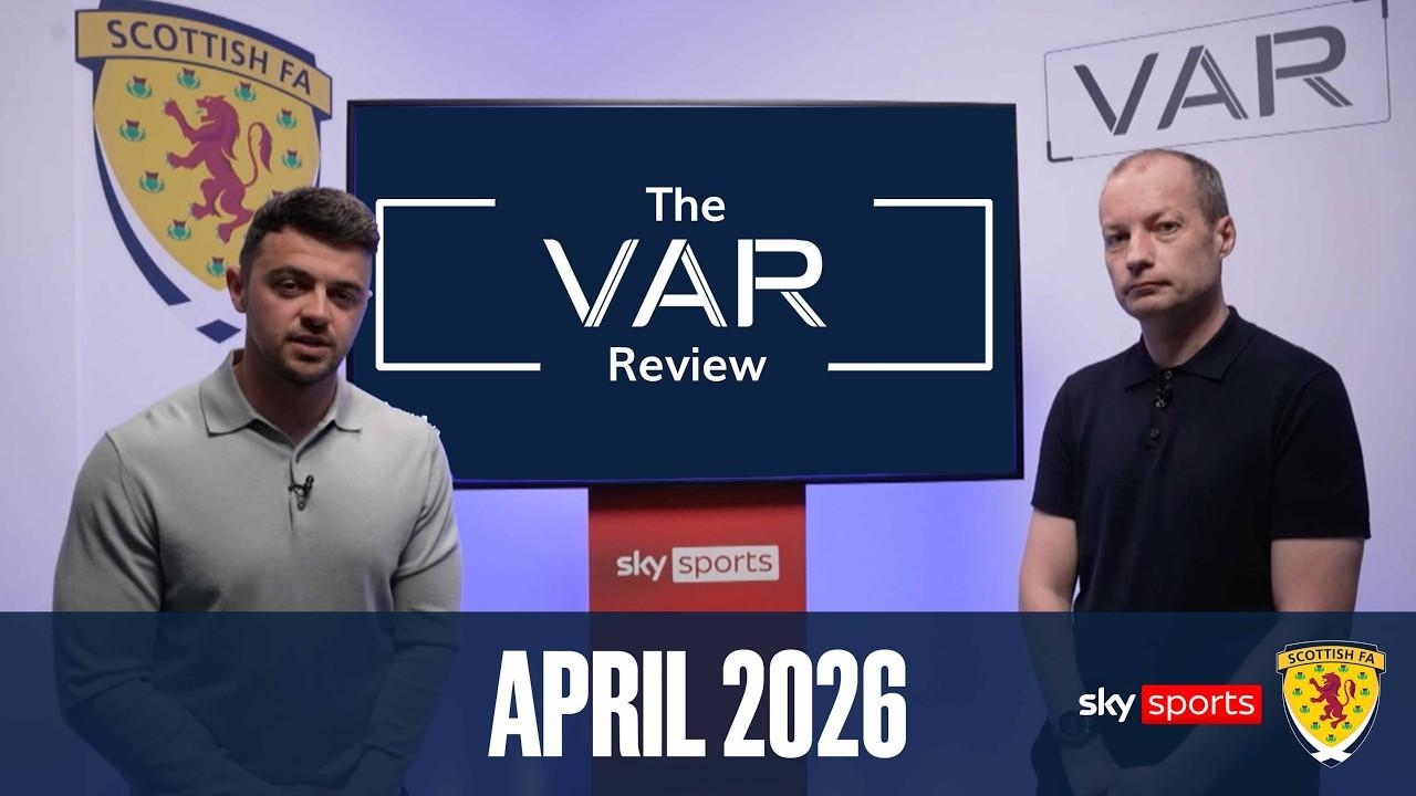 The VAR Review with Willie Collum and Gordon Duncan | April 2026