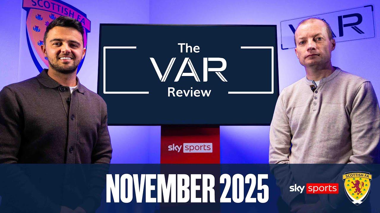 The VAR Review with Willie Collum and Gordon Duncan | October & November 2025
