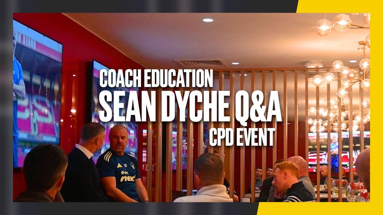 Everton & Nottingham Forest Visit | UEFA Pro-Licence | Scottish FA Coach Education